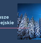 Zimą wypoczywaj w Małopolsce!