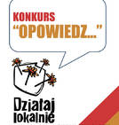 Rusza konkurs "Opowiedz..."