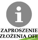 Zaproszenie do złożenia oferty