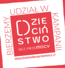 Kampania „Dzieciństwo bez Przemocy”