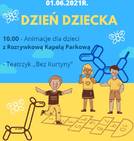 DZIEŃ DZIECKA! - ZAPRASZAMY...