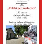Wystawa &quot;Polski Gen Wolności&quot;